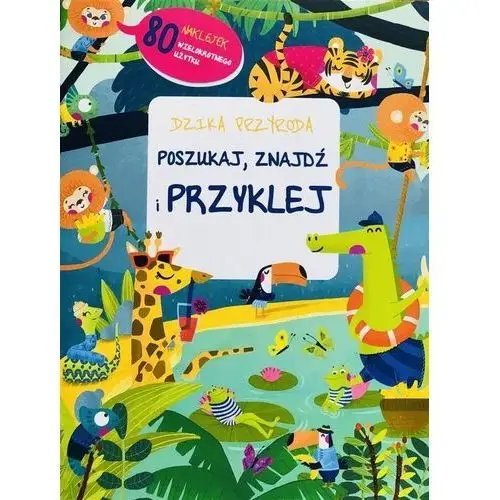 Poszukaj, znajdź, przyklej - dzika przyroda