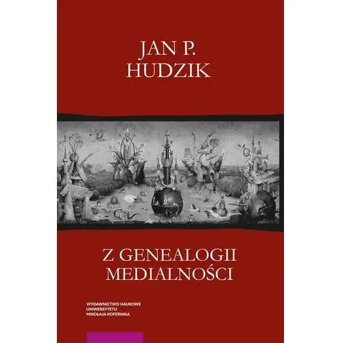 Z genealogii medialności