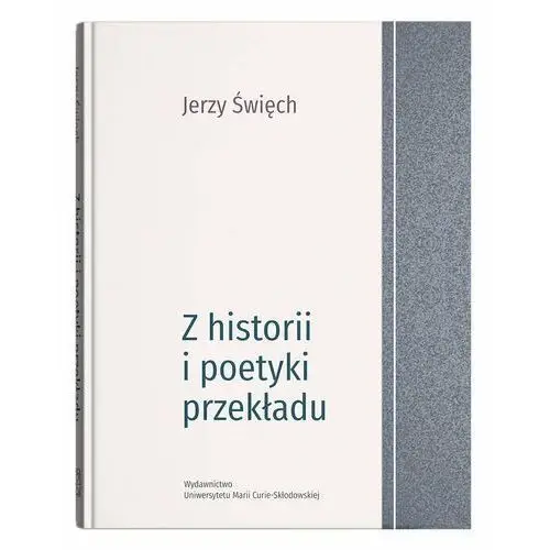 Z historii i poetyki przekładu