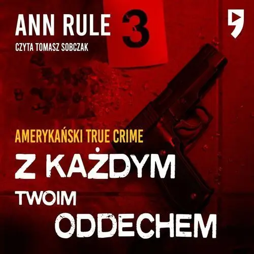 Z każdym twoim oddechem. True Crime Stories