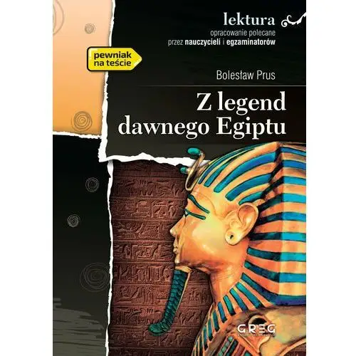 Z legend dawnego Egiptu. Lektura z opracowaniem