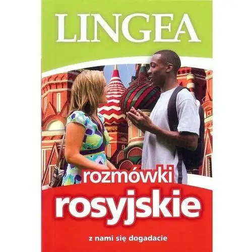 Z nami się dogadacie. Rozmówki rosyjskie