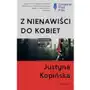 Z nienawiści do kobiet - Justyna Kopińska (MOBI) Sklep on-line