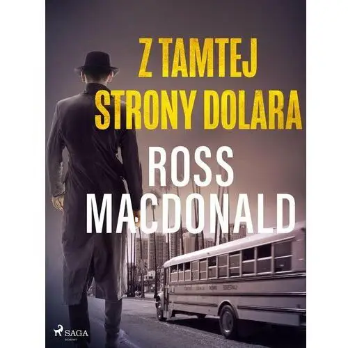 Z tamtej strony dolara