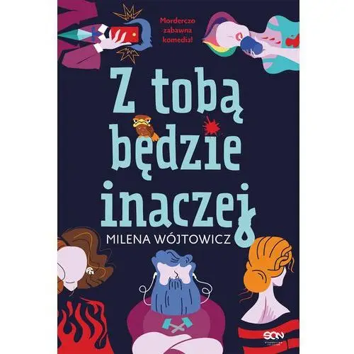 Z tobą będzie inaczej