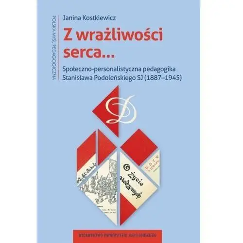 Z wrażliwości serca…