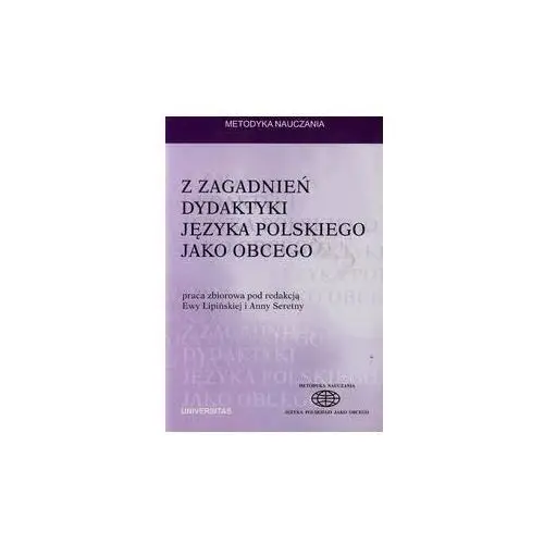 Z zagadnień dydaktyki języka polskiego jako obcego