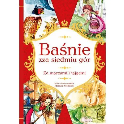 Za morzami i tajgami. Baśnie zza siedmiu gór