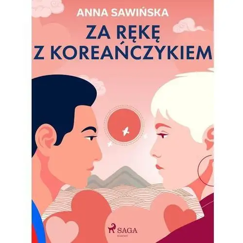 Za rękę z Koreańczykiem