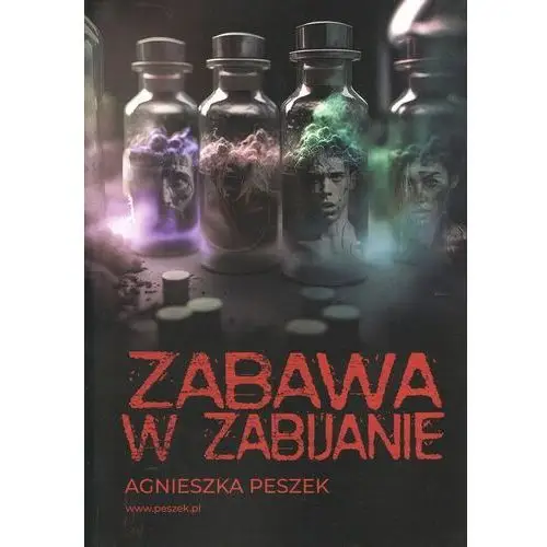 Zabawa w zabijanie. Dorota Czerwińska. Tom 4