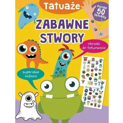 Zabawne stwory. Tatuaże