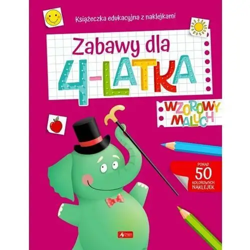 Zabawy dla 4-latka. Wzorowy Maluch