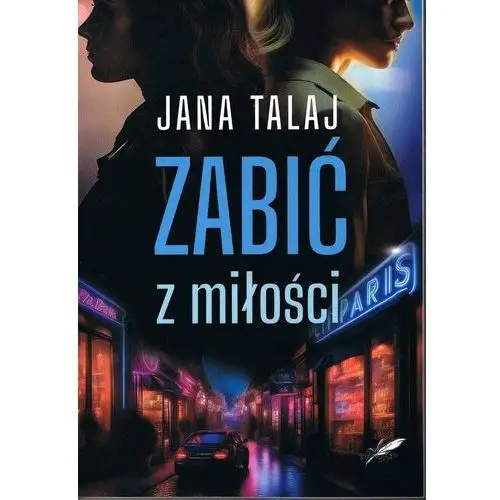 Zabić z miłość