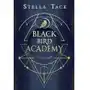 Zabij mrok. Black Bird Academy. Tom 1 Sklep on-line