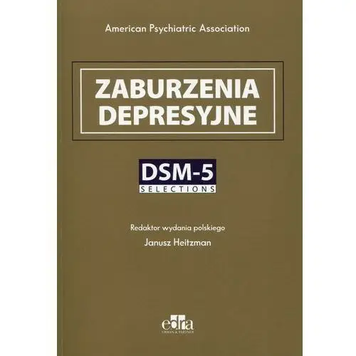 Zaburzenia depresyjne DSM-5 Selections