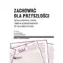 Zachować dla przyszłości, AZ#0C3ED9BCEB/DL-ebwm/pdf Sklep on-line