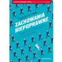 Zachowania niepoprawne. Tworzenie ekonomii behawioralnej Sklep on-line