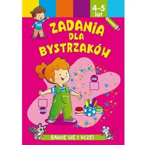 Zadania dla bystrzaków 4-5 lat