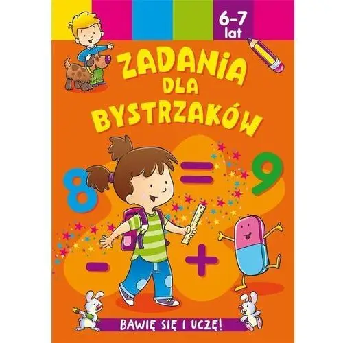 Zadania dla bystrzaków 6-7 lat