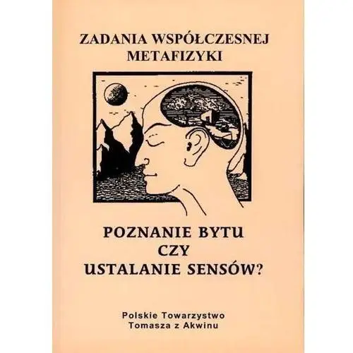 Zadania współczesnej metafizyki t.1