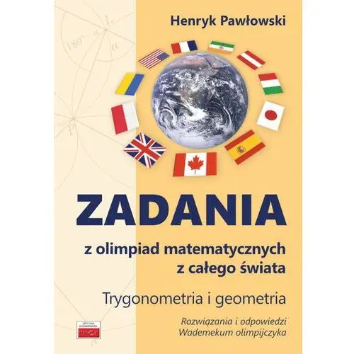 Zadania z olimpiad matematycznych z całego świata