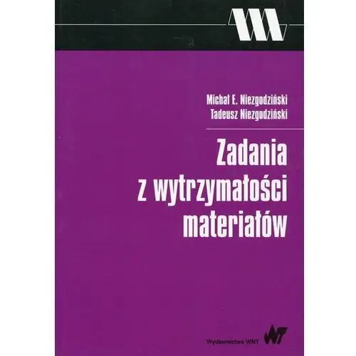 Zadania z wytrzymałości materiałów