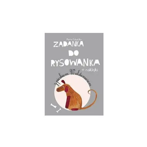 Zadanka do rysowanka. Z pieskiem Waldemarem