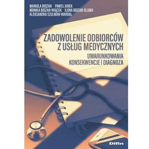 Zadowolenie odbiorców z usług medycznych