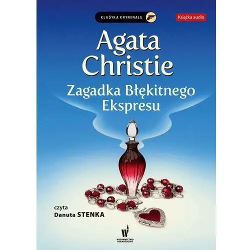 Zagadka błękitnego ekspresu. herkules poirot. tom 6