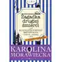 Zagadka drugiej śmierci czyli klasyczna powieść kryminalna o wdowie, zakonnicy i psie (z kulinarnym podtekstem) - karolina morawiecka Sklep on-line