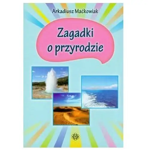 Zagadki o przyrodzie