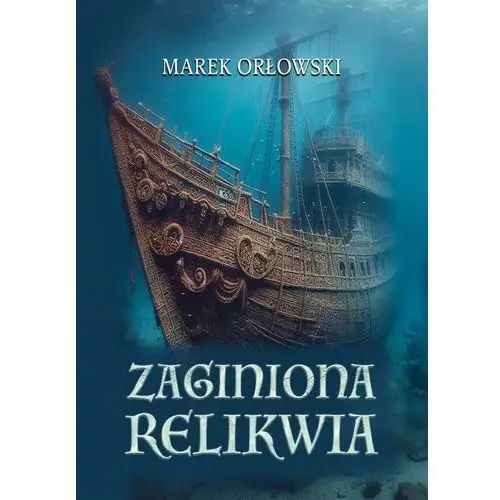 Zaginiona relikwia - ebook MOBI