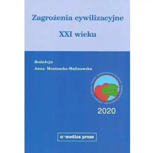 Zagrożenia cywilizacyjne XXI wieku