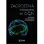 Zagrożenia infekcyjne w ciąży Sklep on-line