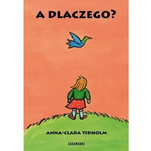 A dlaczego