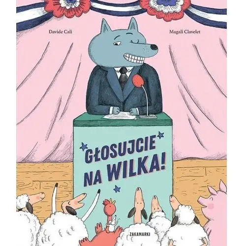 Głosujcie na wilka