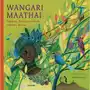 Zakamarki Wangari maathai – kobieta, która posadziła miliony drzew Sklep on-line