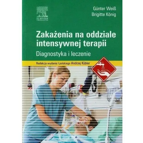 Zakażenia na oddziale intensywnej terapii. Diagnostyka i leczenie