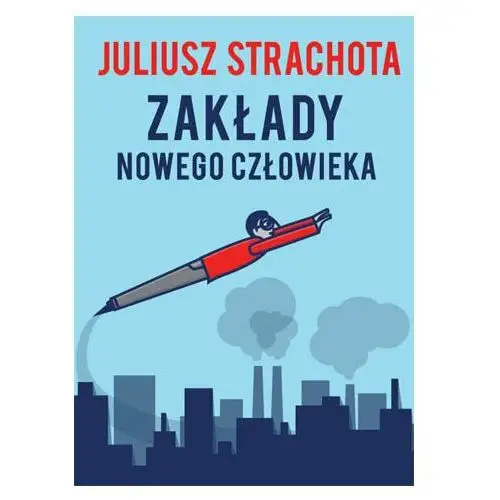 Zakłady nowego człowieka