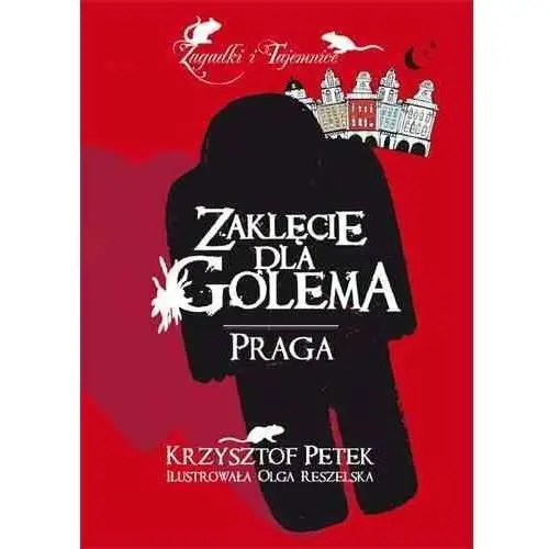 Zaklęcie dla Golema. Praga