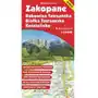 Zakopane. Bukowina Tatrzańska, Białka Tatrzańska, Kościelisko. Mapa turystyczna 1:10 000 Sklep on-line