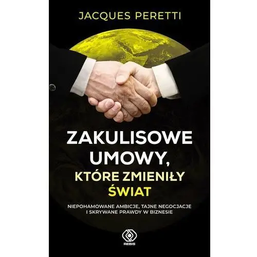 Zakulisowe umowy, które zmieniły świat