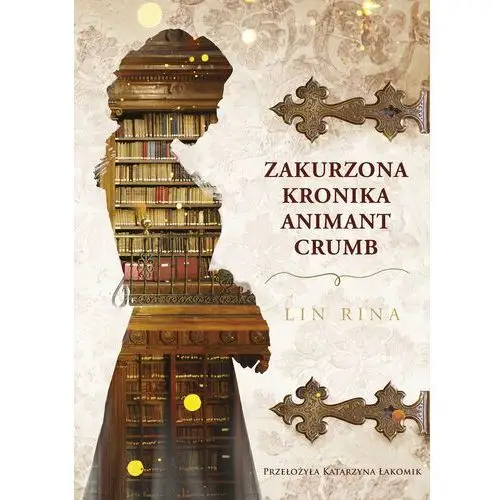 Zakurzona kronika Animant Crumb Rina, Lin