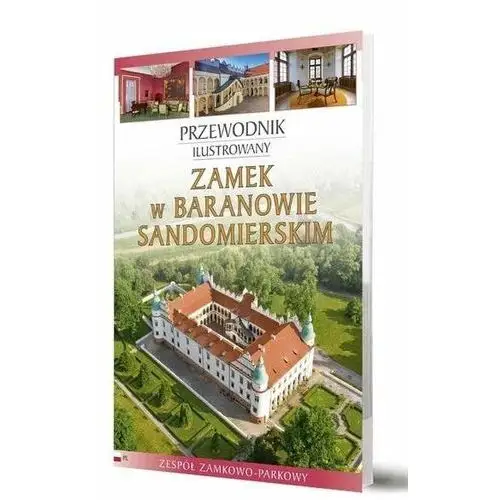 Zamek w Baranowie Sandomierskim