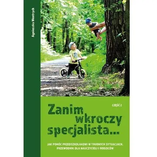 Zanim wkroczy specjalista.. cz.2