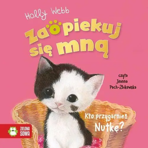 Zaopiekuj się mną. Kto przygarnie Nutkę?