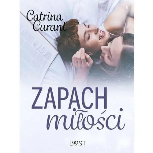 Zapach miłości – lesbijskie opowiadanie erotyczne - ebook epub