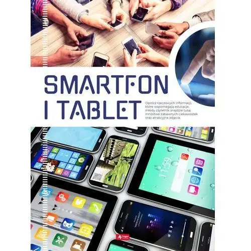 Smartfon i tablet - Alicja Żarowska-Mazur