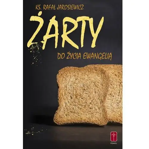 Żarty do życia Ewangelią