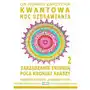 Zarządzanie Energią Pola Kroniki Akaszy. Kwantowa Moc Uzdrawiania. Cz. 2 Sklep on-line